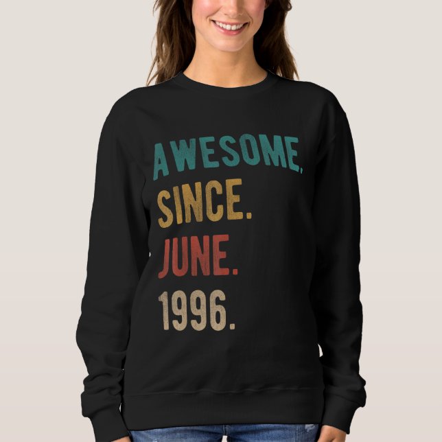 Sudadera Increíble desde junio de 1996 cumpleaños 26 años (Anverso)