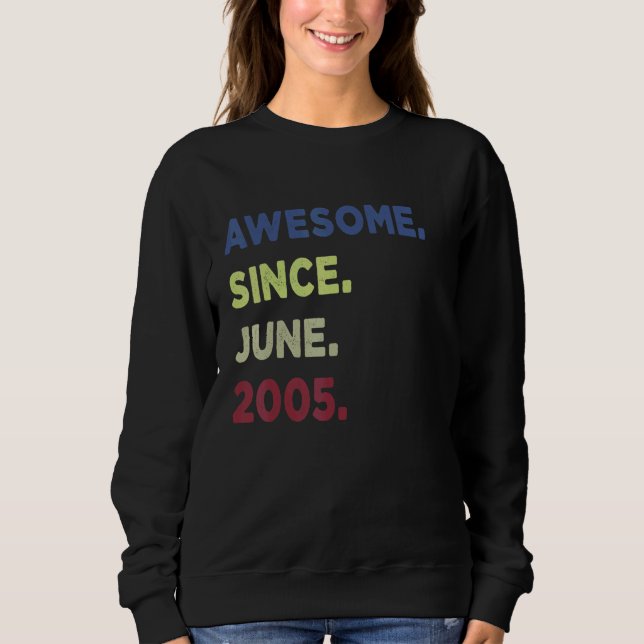 Sudadera Increíble desde junio de 2005 17 años de edad 17 a (Anverso)