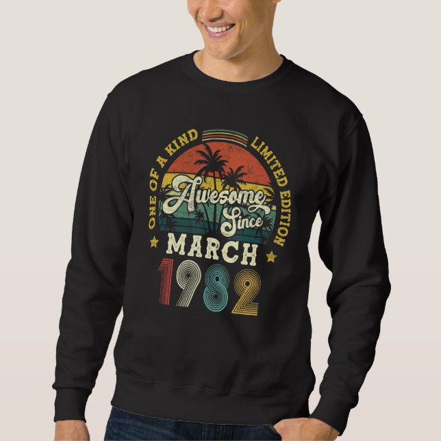 Sudadera Increíble desde marzo de 1982: 40º cumpleaños de l (Anverso)