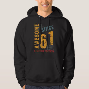 Sudadera Increíble desde mayo de 1961 por 61 años de edad