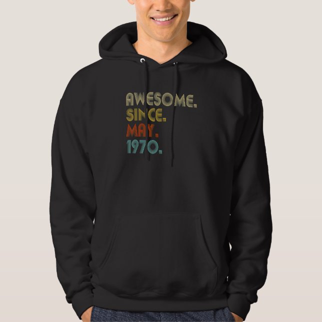 Sudadera Increíble desde mayo de 1970 52º cumpleaños 52 año (Anverso)