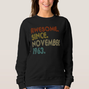 Sudadera Increíble desde noviembre de 1963 cumpleaños vinta