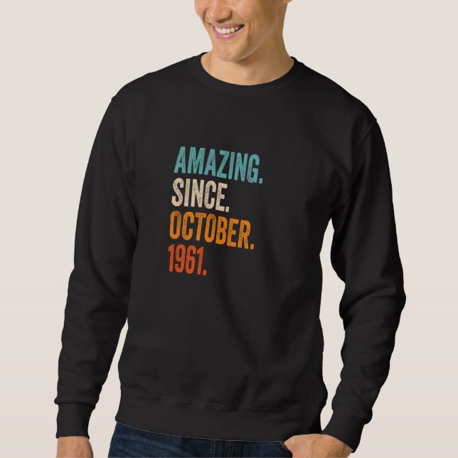 Sudadera Increíble desde octubre de 1961 Prima por cumpleañ (Anverso)