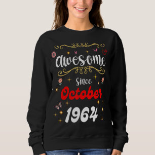 Sudadera Increíble desde octubre de 1964, flores de cumplea