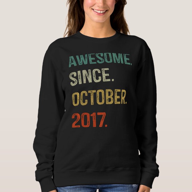 Sudadera Increíble desde octubre de 2017, quinto cumpleaños (Anverso)