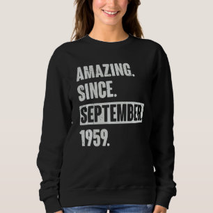 Sudadera Increíble desde septiembre de 1959 63 años 63 Bir