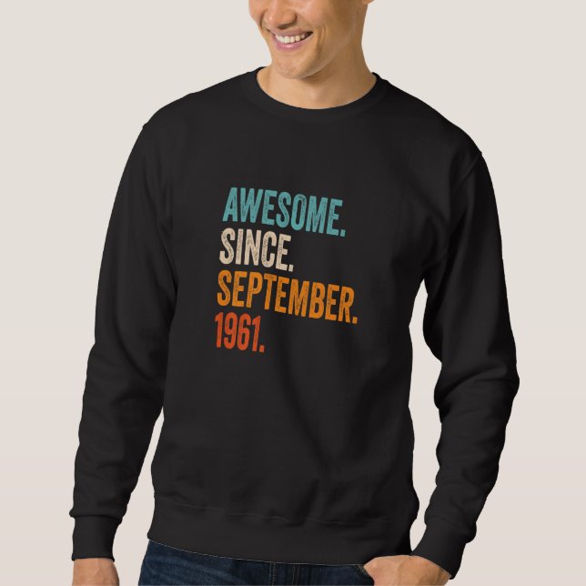 Sudadera Increíble desde septiembre de 1961: 62º cumpleaños (Anverso)