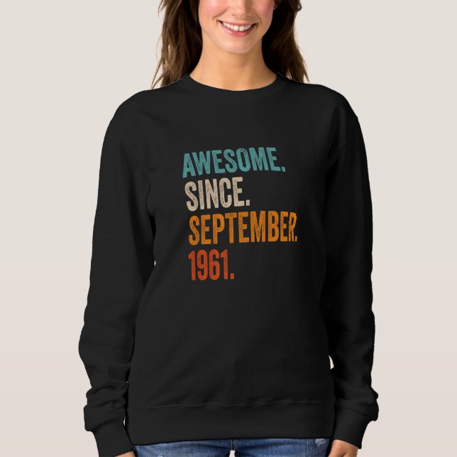 Sudadera Increíble desde septiembre de 1961: 62º cumpleaños (Anverso)