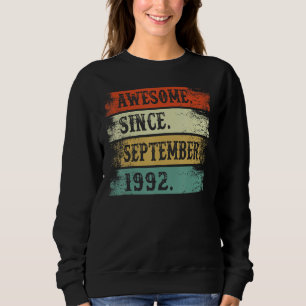 Sudadera Increíble desde septiembre de 1992 30 años de edad