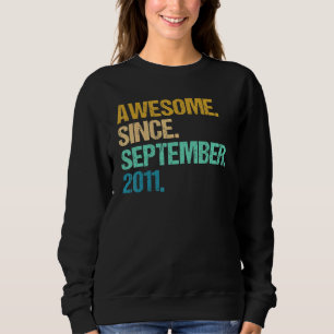 Sudadera Increíble edad de 11 años desde septiembre de 2011
