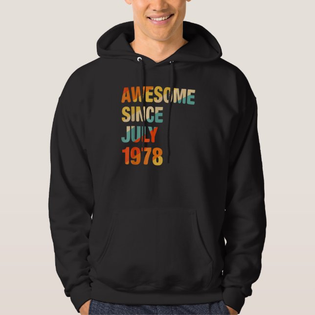 Sudadera Increíble edad de 44 años desde julio de 1978 44º  (Anverso)