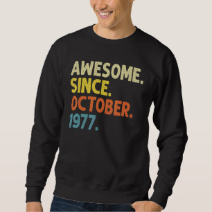 Sudadera Increíble edad de 45 años desde octubre de 1977: 4