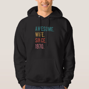 Sudadera Increíble esposa desde 1970 52º Aniversario del Bo