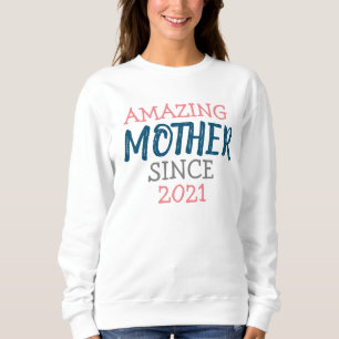 Sudadera Increíble madre desde...