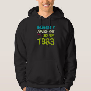 Sudadera Increíblemente Asombroso Desde El Cumpleaños De Di
