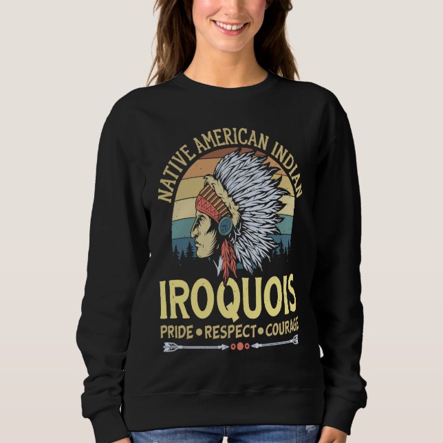 Sudadera Indian Tribe Native American Indian Vintage Iroquo (Anverso)
