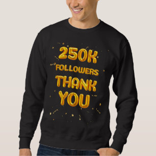 Sudadera Influencia en medios sociales 250k seguidores susc