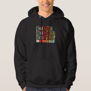 Sudadera Ingeniera Legendaria Desde 1959 Ingeniera