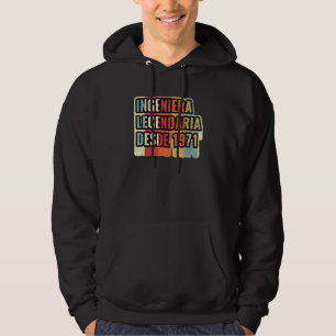 Sudadera Ingeniera Legendaria Desde 1971 Ingeniera