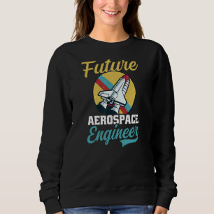 Sudadera Ingeniero aeroespacial futuro