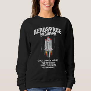 Sudadera Ingeniero aeroespacial lo suficientemente intelige