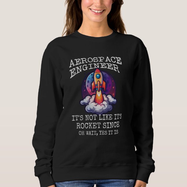SUDADERA INGENIERO AEROSPACIAL NO ES COMO CIENCIA DE COHETE (Anverso)