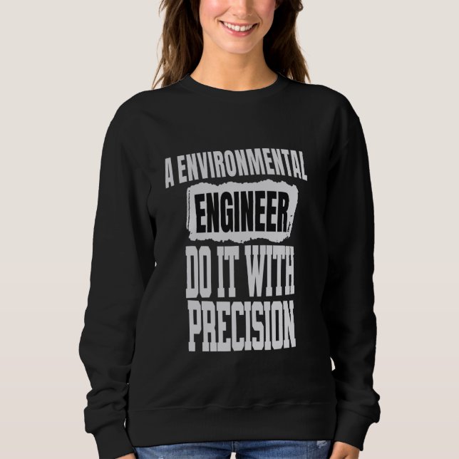 Sudadera Ingeniero ambiental gracioso dice (Anverso)