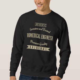 Sudadera Ingeniero biomédico genuino y de confianza diverti