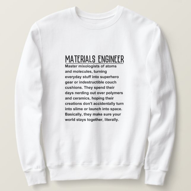 Sudadera Ingeniero de materiales (Anverso del diseño)