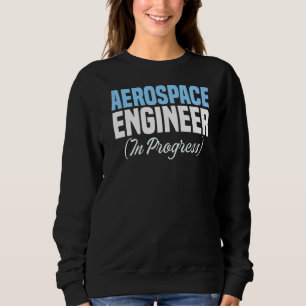 Sudadera Ingeniero en curso Ingeniería en el Futuro Aeroesp
