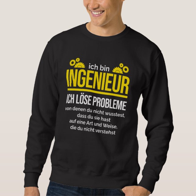 Sudadera Ingeniero I Solucionar Problemas Ingeniero Mecánic (Anverso)
