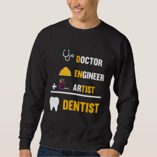 Sudadera Ingeniero médica Artista Dentista - Dentistas dive
