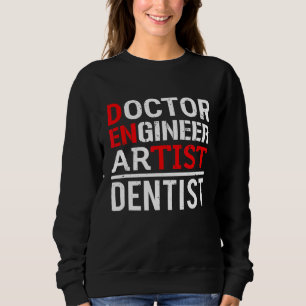 Sudadera Ingeniero médica Artista Dentista Higienista Denta
