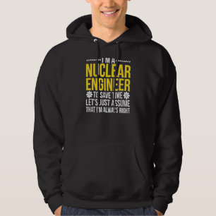 Sudadera Ingeniero nuclear siempre a la derecha en ingenier