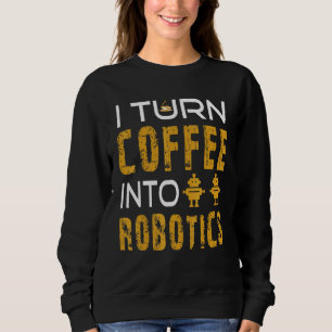 Sudadera Ingenieros de robótica y frikis de la tecnología
