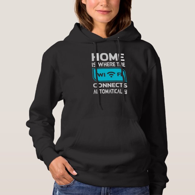 Sudadera Inicio Es Donde Wifi Se Conecta Automáticamente Ge (Anverso)