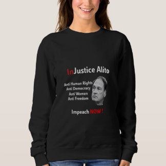 Sudadera InJustice Alito SCOTUS contra los derechos
