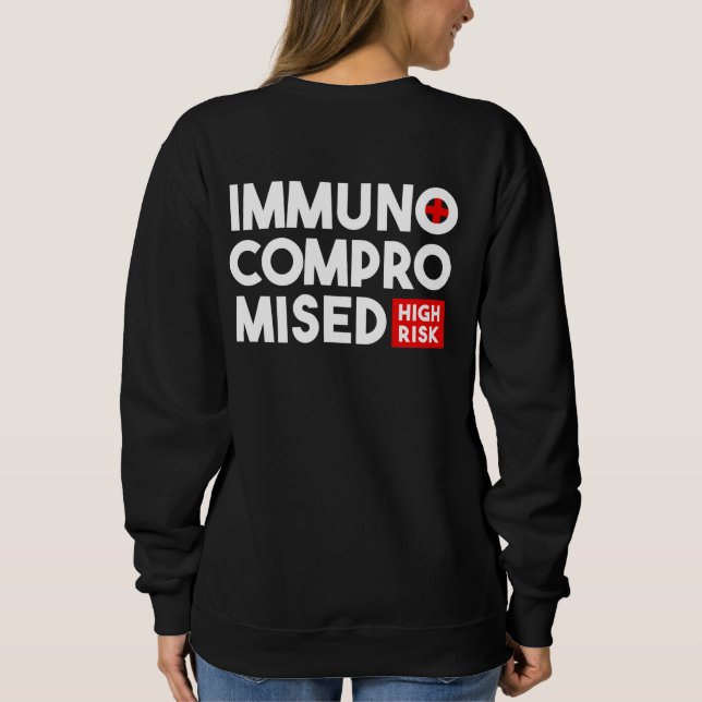 Sudadera Inmunocomprometidos Alto Riesgo Por Favor, Manteng (Reverso)
