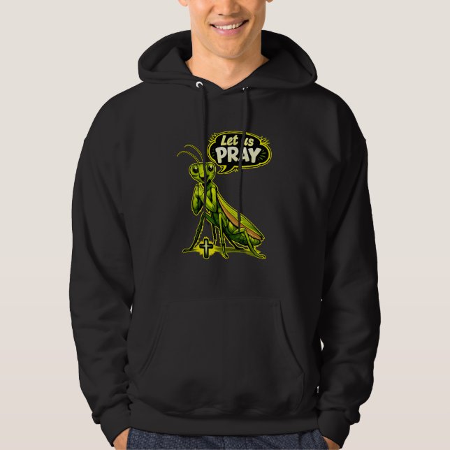 Sudadera (Insecto mantis religiosa) Oremos - Cristiano (Anverso)