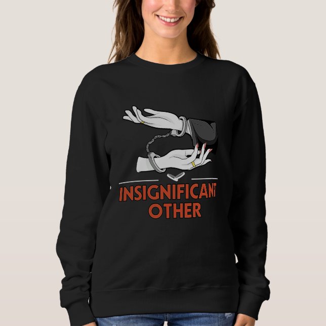 Sudadera Insignificant Other  Wedding Humor Bride and Groom (Anverso)
