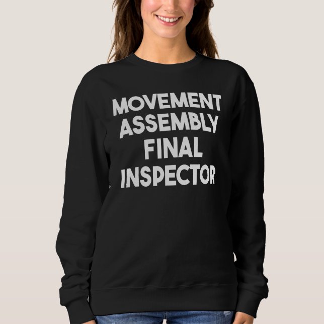Sudadera Inspector final de montaje de movimiento (Anverso)