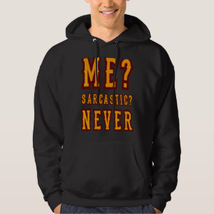 Sudadera Inspiradoras frases sarcásticas de mi sarcasmo nun