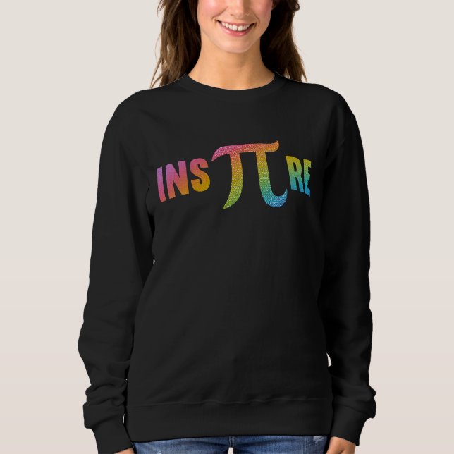 Sudadera Inspire 3 14 National Pi Day  Mathematic Math Teac (Anverso)