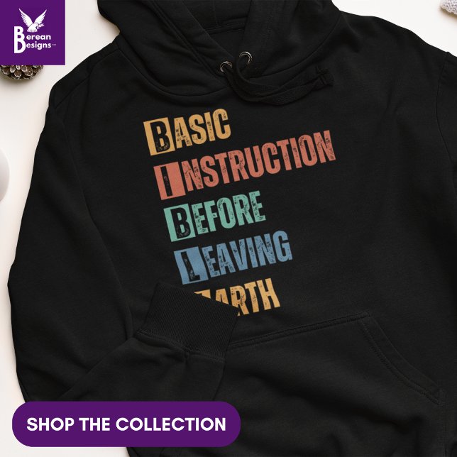 Sudadera Instrucción básica BIBLIA antes de salir de la Tie (Christian BIBLE hoodie in retro colors. Basic Instruction Before Leaving Earth quote. Ideal gift)