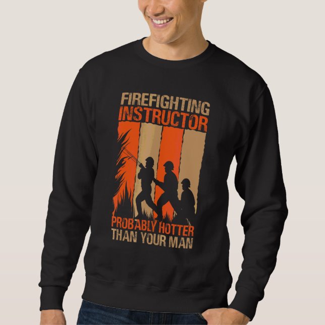 Sudadera Instructor de Lucha contra Incendios Probablemente (Anverso)