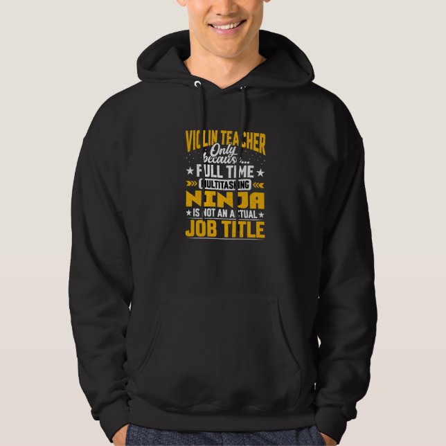 Sudadera Instructor de Violin Teacher Job Title Violin Trai (Anverso)
