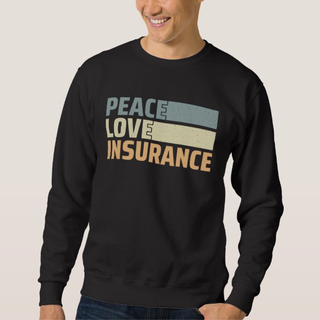 Sudadera Insurance Agent  3 (Anverso)