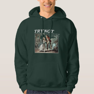 Sudadera Intenta No Morir CamisetaIntenta No Morir