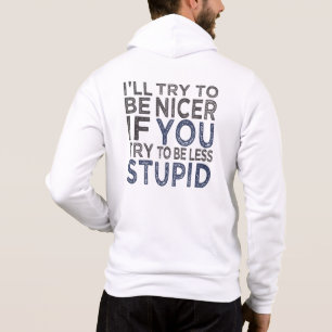 Sudadera Intentar ser un nombre personalizado más bonito