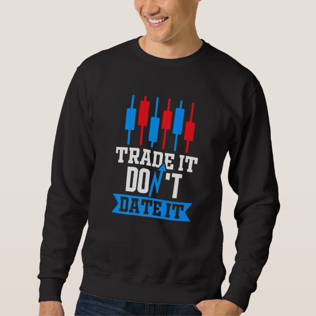 Sudadera Intercámbialo No lo dates Comerciante Mercado de v (Anverso)